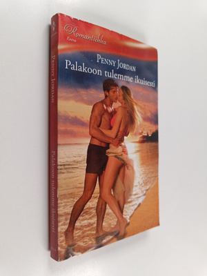Penny Jordan : Palakoon tulemme ikuisesti