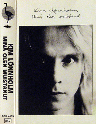 Kim Lönnholm: Minä Olen Muistanut -kasetti