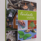 Liisa Hellemaa-Hautamäki : Vanhasta uutta - pikkukuva 1