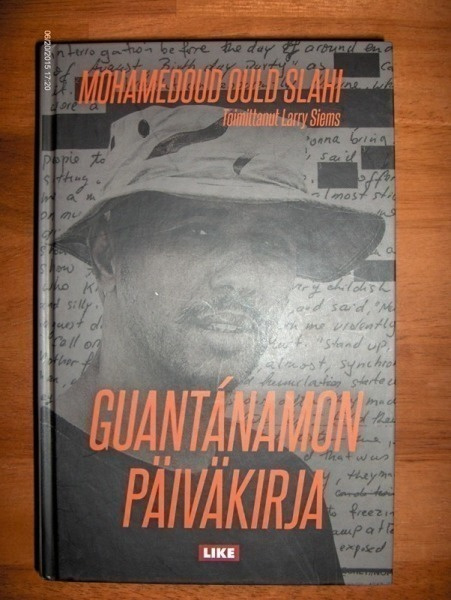Mohamedoud Ould Slahi: Guantánamon päiväkirja