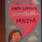 Samuli Valkama: Kaisa Lipposen ihmeellinen matka - pikkukuva 1