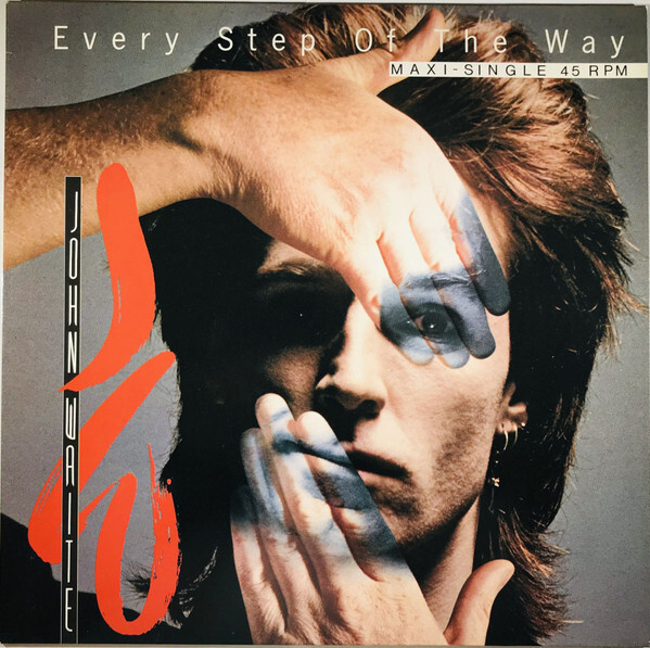 John Waite – Every Step Of The Way 12” MAXI-SINGLE