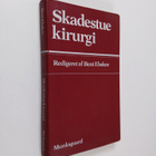 Bent Ebskov : Skadestuekirurgi - pikkukuva 1