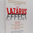 Sam Parnia ym. : The Lazarus Effect - The Science that is... - pikkukuva 1