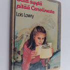 Lois Lowry : Sata syytä pitää Carolinesta - pikkukuva 1