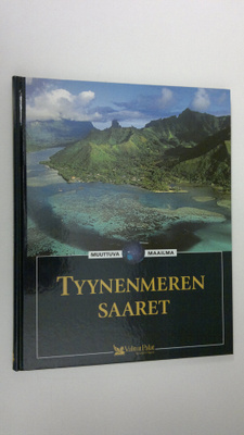 Miliza ym. (suom.) Ryöti : Tyynenmeren saaret