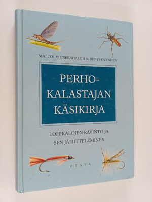 Malcolm Greenhalgh : Perhokalastajan käsikirja : lohikalo...