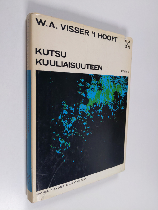 Willem A. Visser't Hooft : Kutsu kuuliaisuuteen