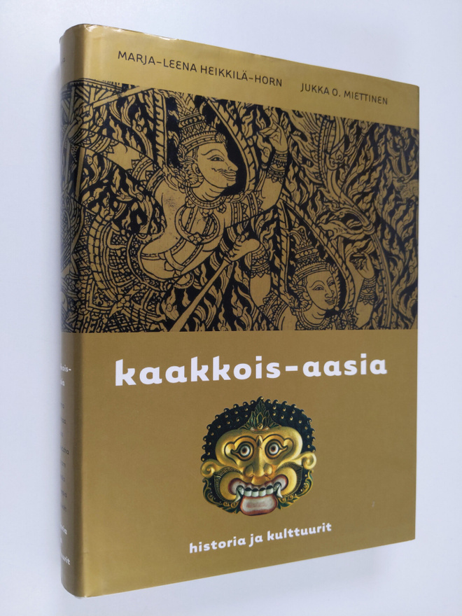 Marja-Leena Heikkilä-Horn : Kaakkois-Aasia : historia ja ...
