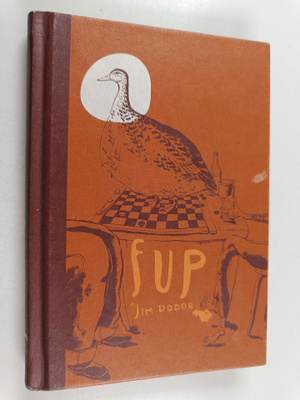 Jim Dodge : Fup