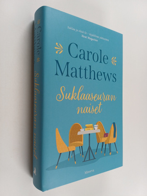 Carole Matthews : Suklaaseuran naiset