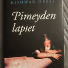 Kishwar Desai: Pimeyden lapset - pikkukuva 1