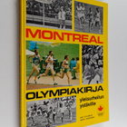 Matti Hannus : Montreal 1976 : olympiakirja - pikkukuva 1