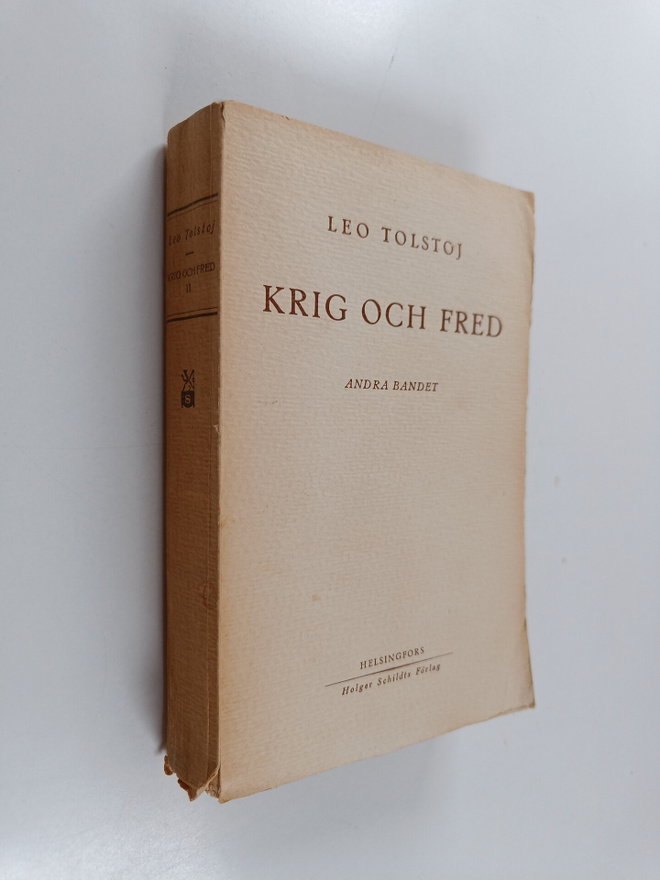 Leo Tolstoj : Krig och fred - Andra banbet