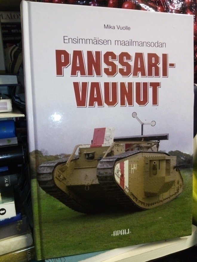 Vuolle :  Ensimmäisen maailmansodan panssarivaunut
