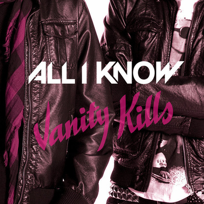 { all i know - vanity kills (melodic rock) }