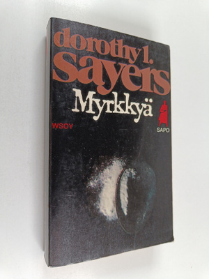 Dorothy L Sayers : Myrkkyä