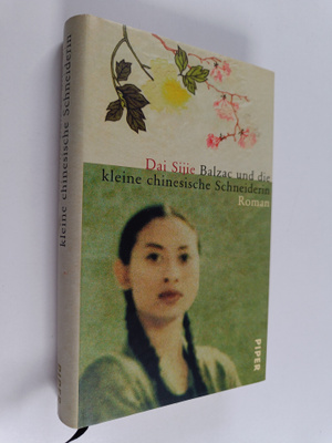 Sijie Dai : Balzac und die kleine chinesische Schneiderin