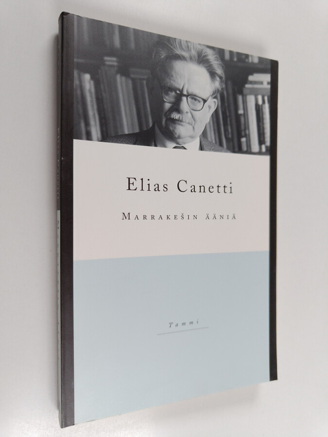 Elias Canetti : Marrakesin ääniä