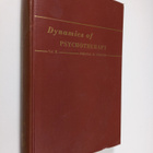 Percival M. Symonds : Dynamics of psychotherapy : the psy... - pikkukuva 1
