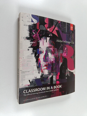 John Cruise : Adobe InDesign CS6 classroom in a book : th...