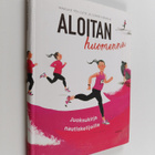 Marijke Ten Cate ym. : Aloitan huomenna : juoksukirja nau... - pikkukuva 1