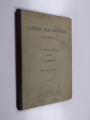 Vanhan ajan historian oppikirja : G. V. Schotten mukaan