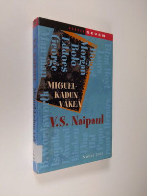 V. S. Naipaul : Miguel-kadun väkeä