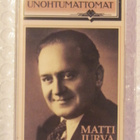 Matti Jurva • Unohtumattomat C-Kasetti - pikkukuva 1