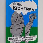 Tuomo Hirvonen : Herra isoherra : puolustusvoimien kehity... - pikkukuva 1