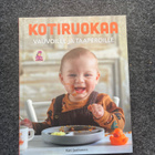 Kotiruokaa vauvoille ja taaperoille – Kati Jaakonen ,(Keitto - pikkukuva 1