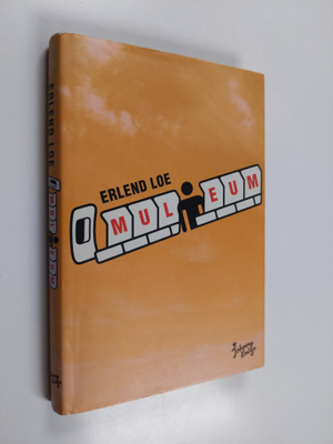 Erlend Loe : Muleum