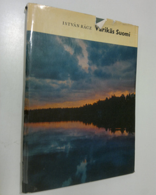 Istvan Racz : Värikäs Suomi