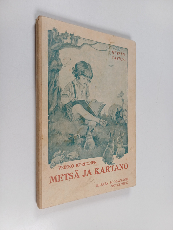 Veikko Korhonen : Metsä ja kartano : eläinsatuja