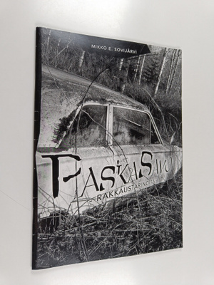 Mikko E. Sovijärvi : PaskaSavo : rakkaustarinoita (signee...