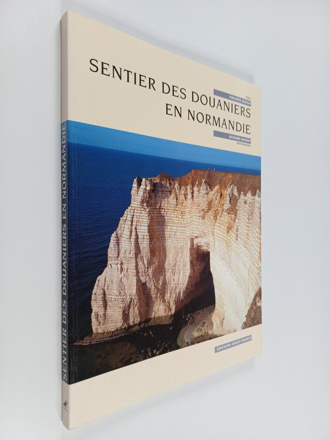 Philippe Bertin ym. : Sentier des douaniers en Normandie
