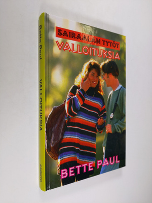 Bette Paul : Valloituksia