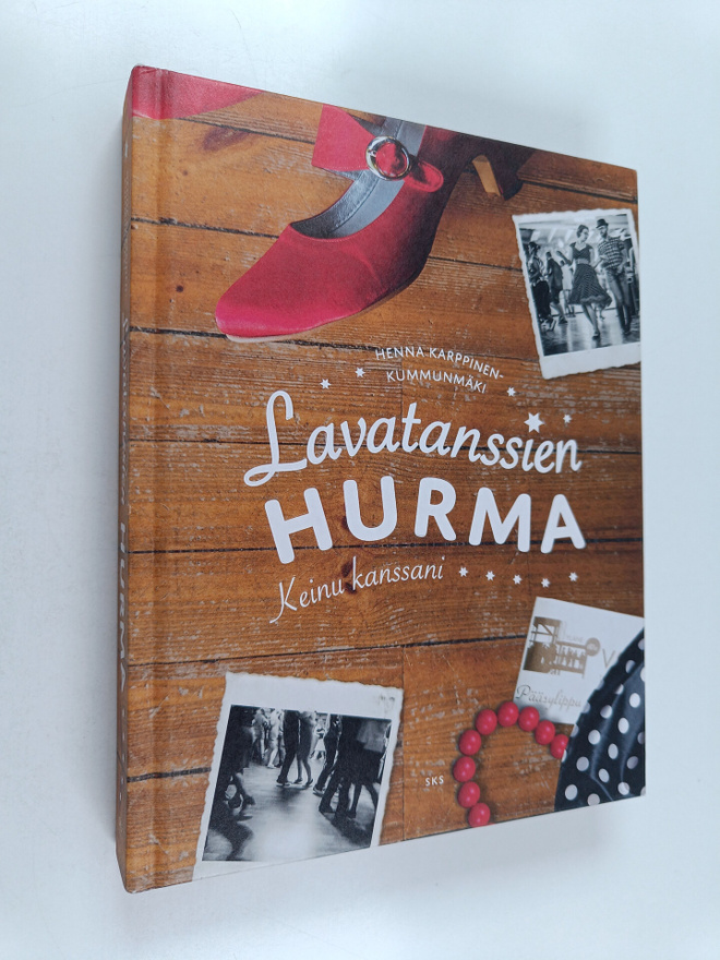 Henna Karppinen-Kummunmäki : Lavatanssien hurma - keinu k...