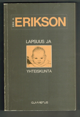 Erik H. Erikson : Lapsuus ja yhteiskunta