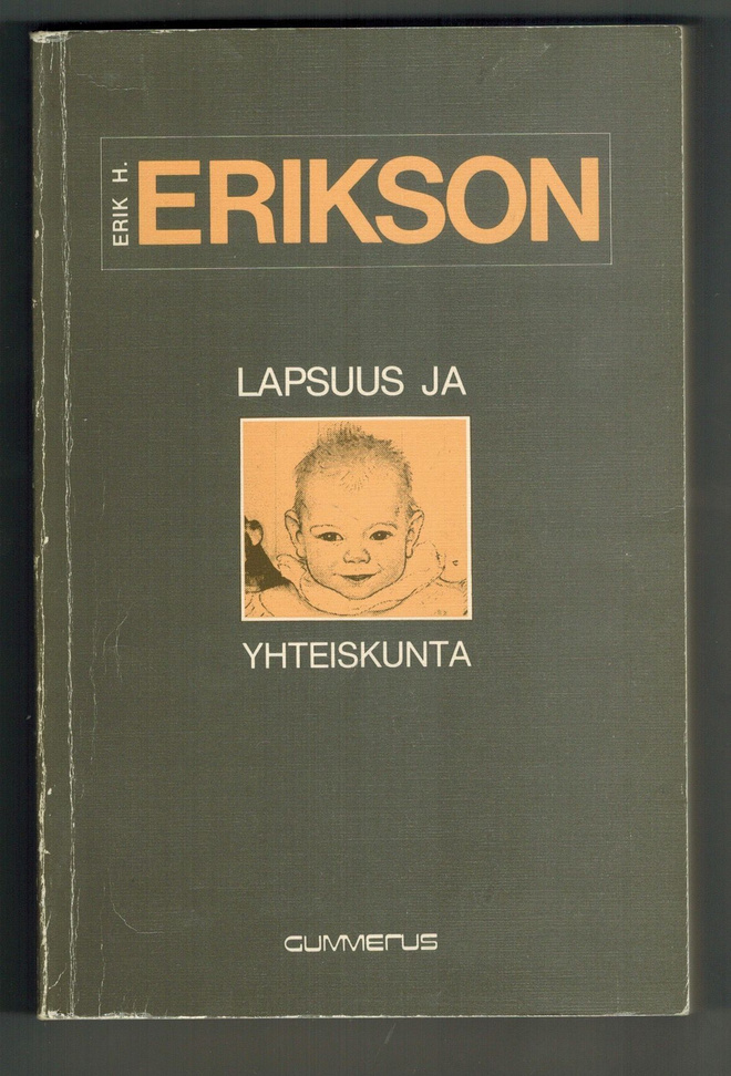 Erik H. Erikson : Lapsuus ja yhteiskunta