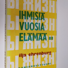 Ilja Ehrenburg : Ihmisiä, vuosia, elämää 3 - pikkukuva 1