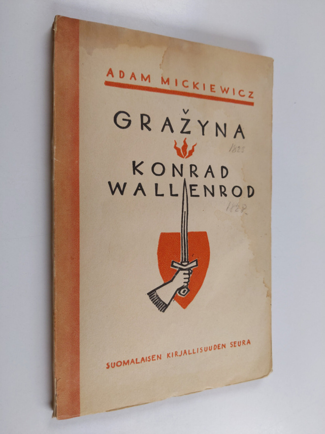 Adam Mickiewicz : Grazyna ; Konrad Wallenrod