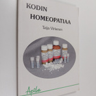 Teija Virtanen : Kodin homeopatiaa - pikkukuva 1