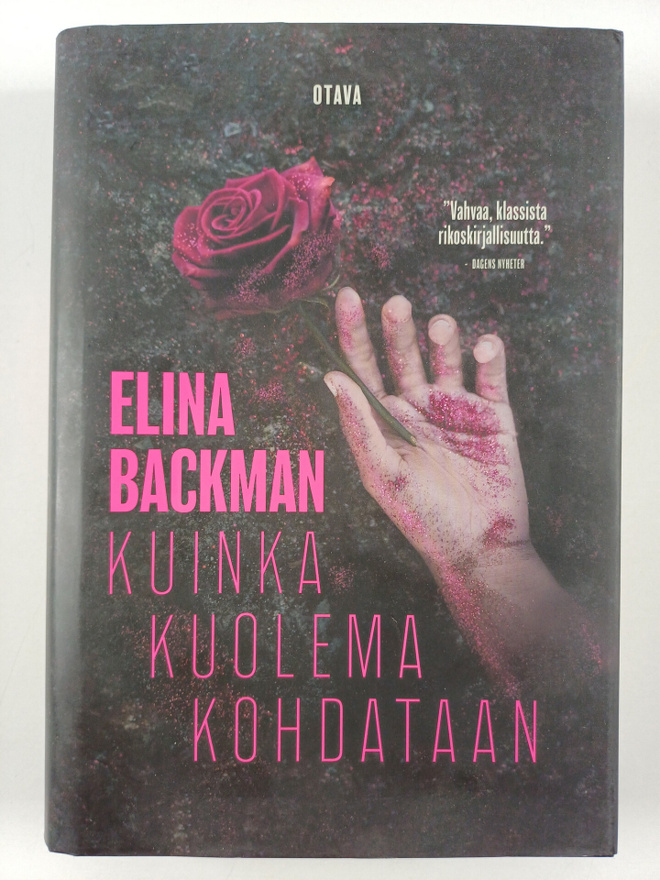 Elina Backman : Kuinka kuolema kohdataan