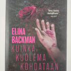 Elina Backman : Kuinka kuolema kohdataan - pikkukuva 1