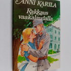Anni Karila : Rakkaus vaakalaudalla - pikkukuva 1