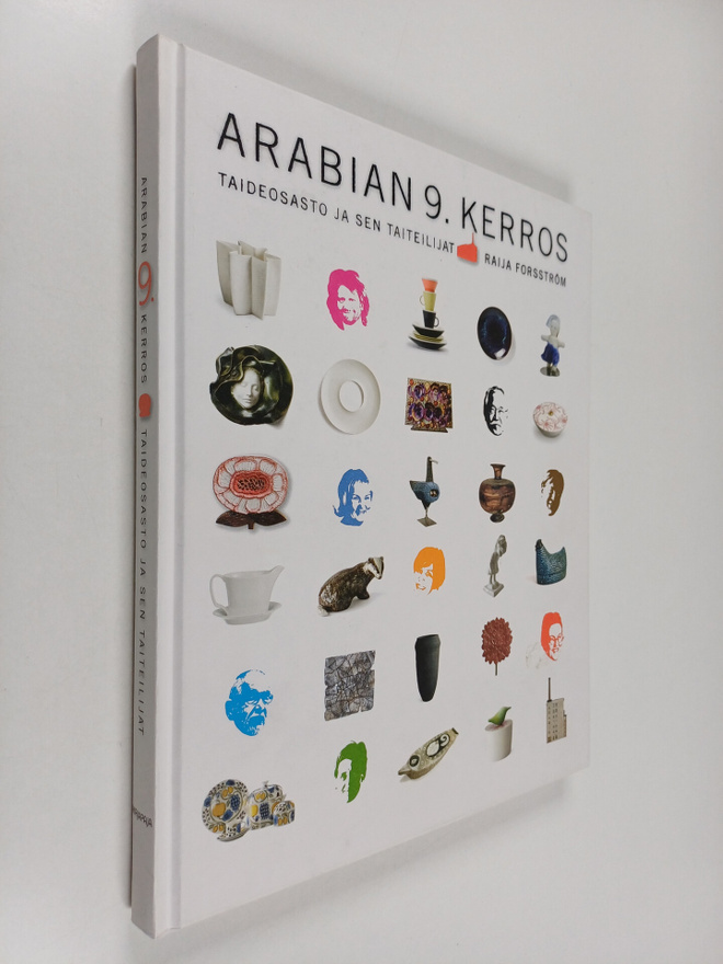 Raija Forsström : Arabian 9. kerros : taideosasto ja sen ...