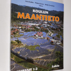 Irma ym. Kakko : Koulun maantieto Lukio : Kurssit 1-2 - pikkukuva 1