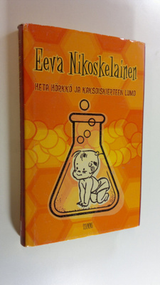 Eeva Nikoskelainen : Heta Hörkkö ja kaksoiskierteen lumo