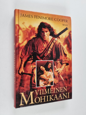 James Fenimore Cooper : Viimeinen mohikaani